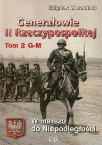 Generałowie II Rzeczypospolitej. - okładka książki
