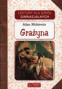 Grażyna. Lektury dla szkół gimnazjalnych - okładka podręcznika