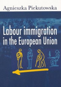 Labour immigration in the European - okładka książki