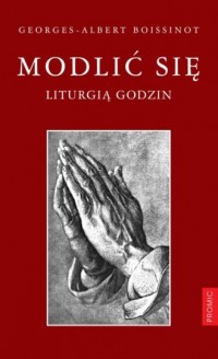 Modlić się liturgią godzin - okładka książki