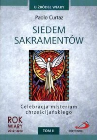 Siedem sakramentów. Celebracja - okładka książki
