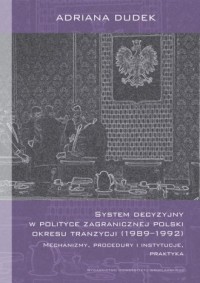 System decyzyjny w polityce zagranicznej - okładka książki