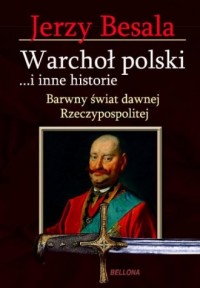 Warchoł polski i inne historie - okładka książki