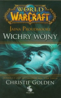 World of Warcraft 01 Jaina Proudmoore: - okładka książki