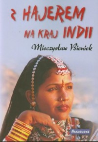 Z hajerem na kraj Indii - okładka książki