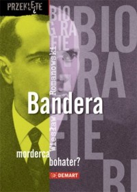 Bandera. Terrorysta z Galicji - okładka książki