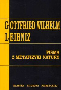 Gottfried Wilhelm Leibniz. Pisma - okładka książki