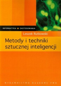 Metody i techniki sztucznej inteligencji - okładka książki