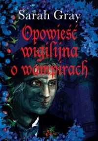 Opowieść wigilijna o wampirach - okładka książki