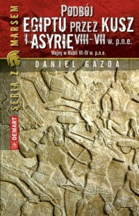 Podbój egiptu przez Kusz i Asyrię - okładka książki