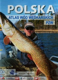 Polska. Atlas wód wędkarskich PZW - okładka książki