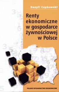 Renty ekonomiczne w gospodarce - okładka książki