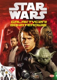 Star Wars. The Clone Wars. Galaktyczni - okładka książki