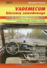 Vademecum kierowcy zawodowego 2012. - okładka książki