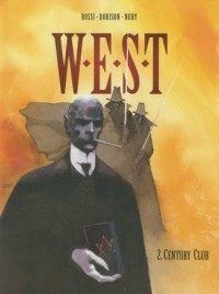 W.E.S.T. Tom 2. Century Club - okładka książki