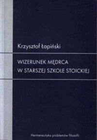 Wizerunke mędrca w starszej szkole - okładka książki