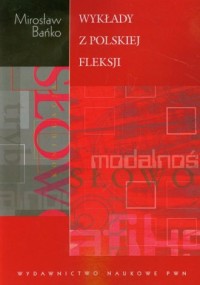 Wykłady z polskiej fleksji - okładka książki