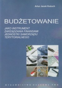 Budżetowanie jako instrument zarządzania - okładka książki