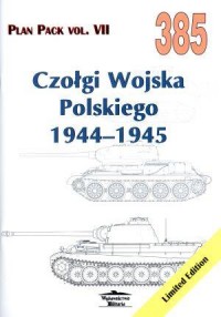 Czołgi Wojska Polskiego 1944-1945. - okładka książki