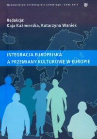 Integracja europejska a przemiany - okładka książki