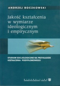 Jakość kształcenia w wymiarze ideologicznym - okładka książki
