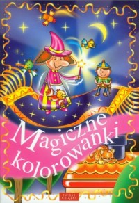 Magiczne kolorowanki - okładka książki