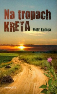 Na tropach Kreta - okładka książki