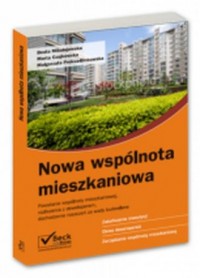 Nowa wspólnota mieszkaniowa. Powstanie - okładka książki