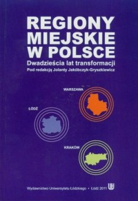 Regiony miejskie w Polsce. Dwadzieścia - okładka książki
