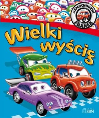 powiększ Samochodzik Franek. Wielki wyścig - okładka książki