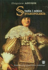 Studia i szkice staropolskie - okładka książki