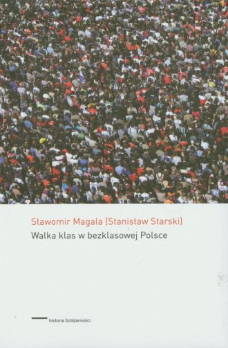 Walka klas w bezklasowej Polsce - okładka książki