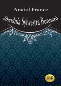 Zbrodnia Sylwestra Bonnard - pudełko audiobooku