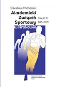 Akademicki Związek Sportowy w Krakowie - okładka książki