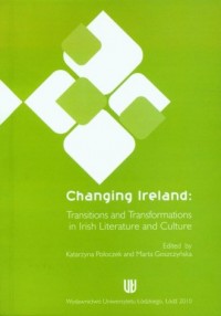 Changing Ireland. Transitions and - okładka książki