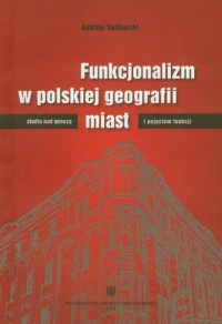 Funkcjonalizm w polskiej geografii - okładka książki