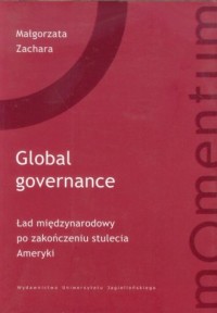 Global Governance. Ład międzynarodowy - okładka książki