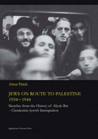 Jews on route to Palestine 1934-1944. - okładka książki