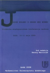 Język polski u progu XXI wieku. - okładka książki
