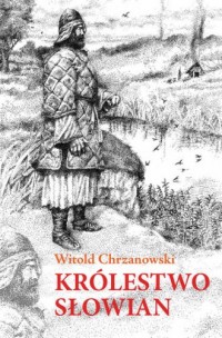 Królestwo Słowian - okładka książki
