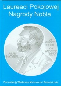 Laureaci Pokojowej Nagrody Nobla - okładka książki