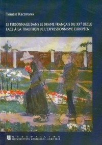 Le personnage dans le drame Francais - okładka książki