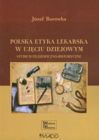 Polska etyka lekarska w ujęciu - okładka książki