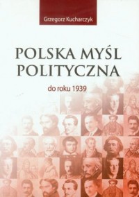 Polska myśl polityczna do roku - okładka książki