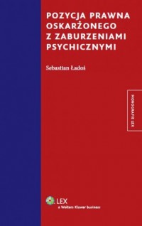 Pozycja prawna oskarżonego z zaburzeniami - okładka książki