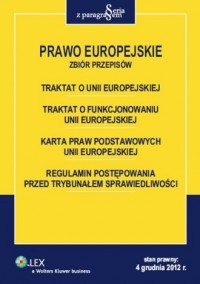 Prawo Europejskie. Zbiór przepisów - okładka książki