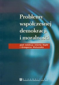 Problemy współczesnej demokracji - okładka książki