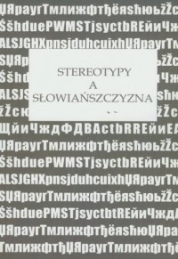 Stereotypy a Słowiańszczyzna - okładka książki