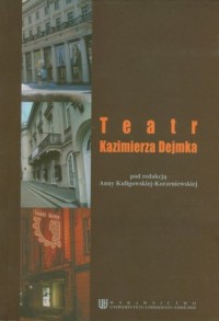 Teatr Kazimierza Dejmka - okładka książki