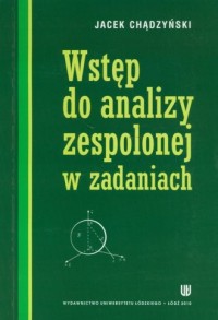 Wstęp do analizy zespolonej w zadaniach - okładka książki